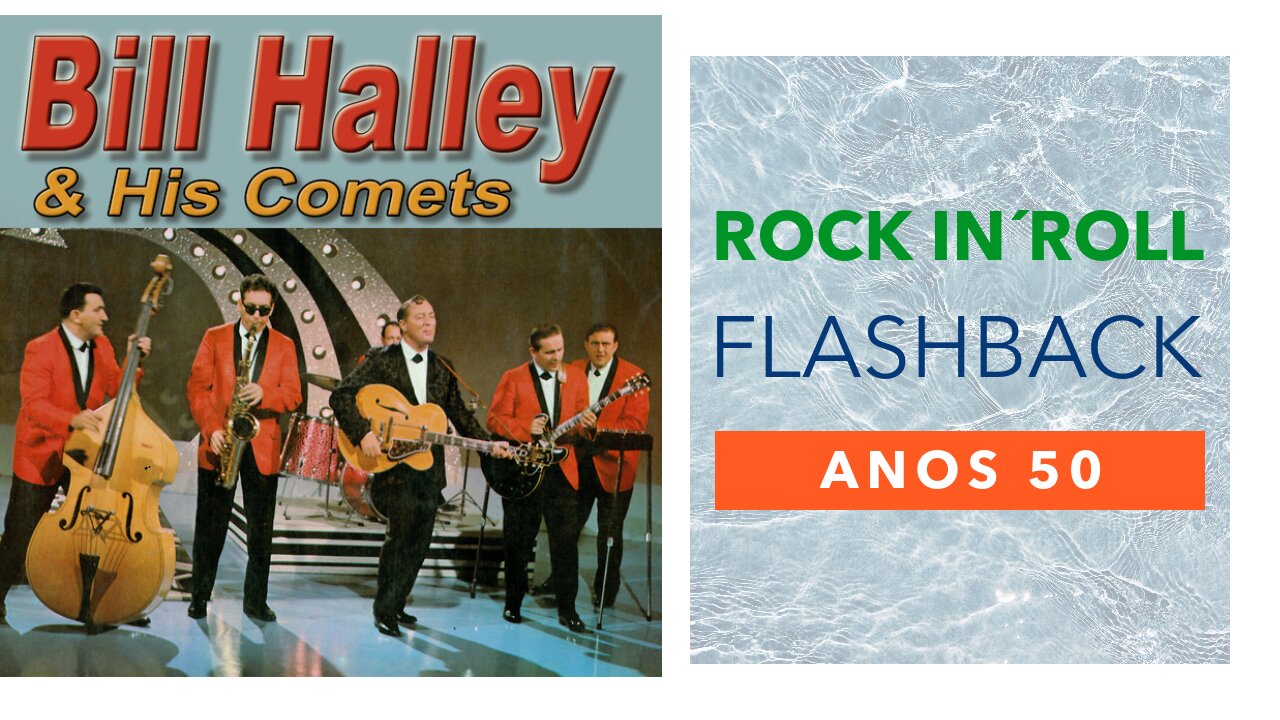 BILL HALEY & HIS COMETS - ROCK AROUND THE CLOCK