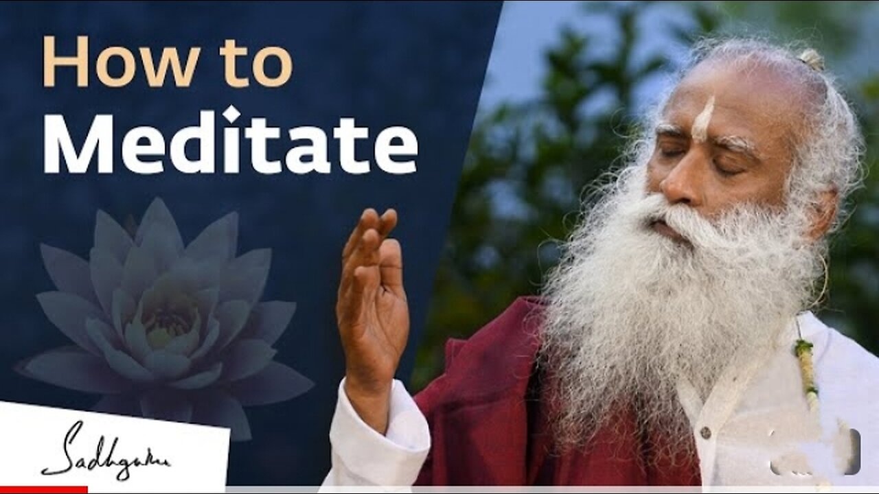 How to Meditate for Beginners Sadhguru