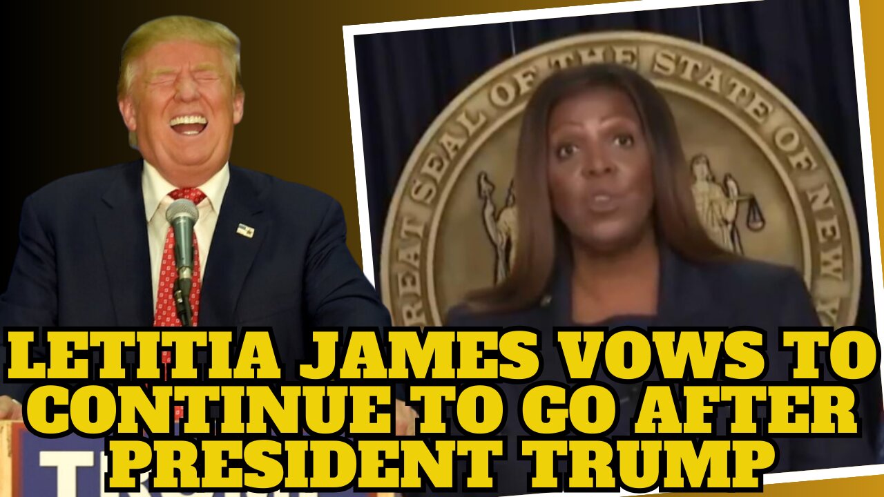 Letitia James Vows to Continue to Go After Pres. Trump | DOJ & Jack Smith End Cases Against Trump