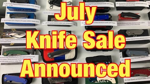 July Knife Sale Announced July 25th @ 8PM EST