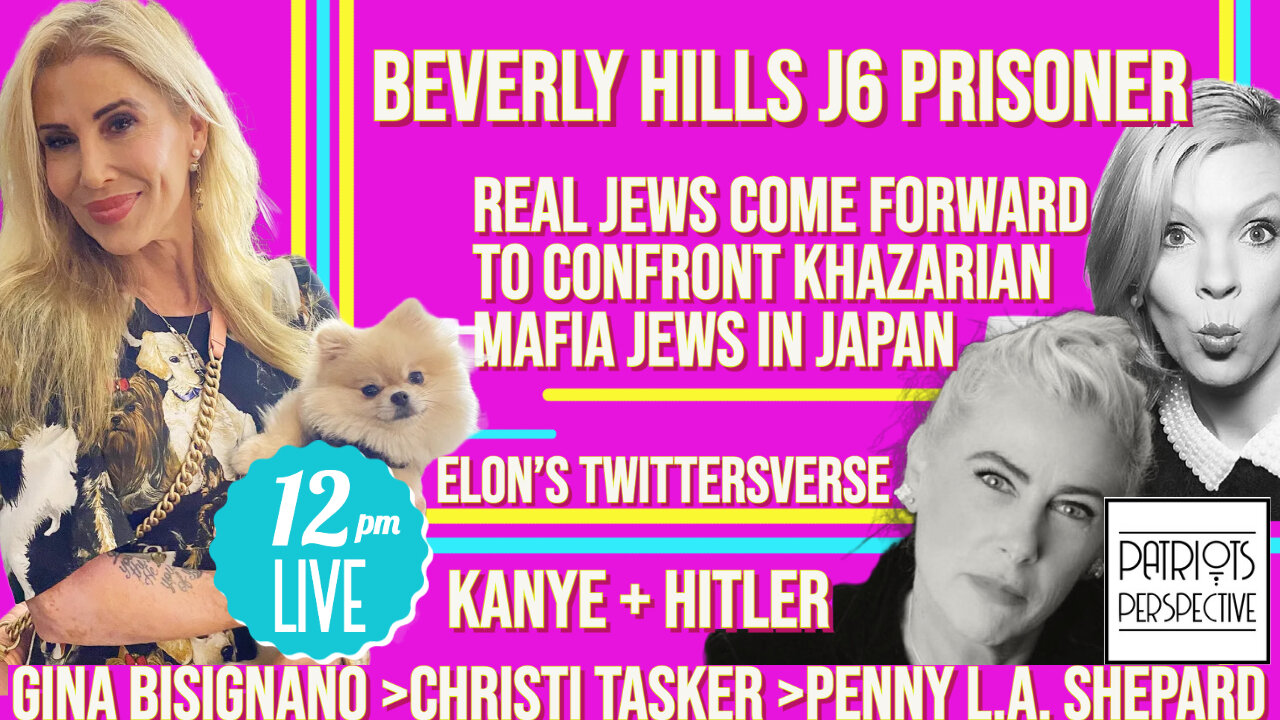 Beverly Hills J6 Prisoner Gina Bisignano, Benjamin Fulford Meets Real Jews, Kayne, Alex Jones