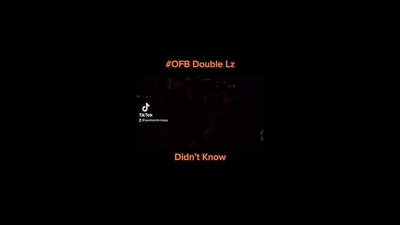 Double Lz - Didn’t Know