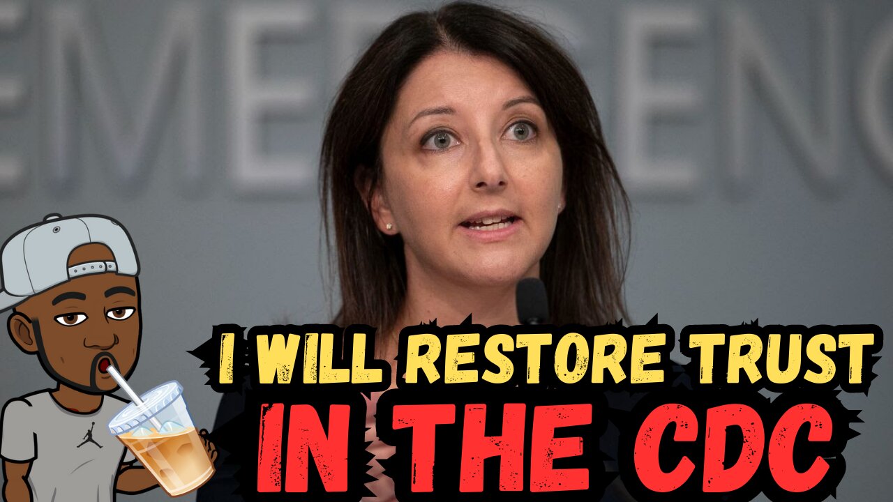 Mandy Cohen VOWS To Restore Americans TRUST in the CDC