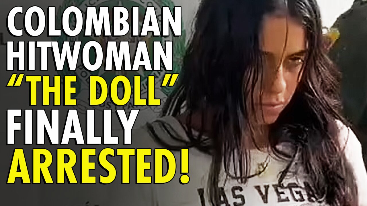 Colombian hitwoman, 23, known as ‘The Doll’ arrested for several murders, including ex-boyfriend