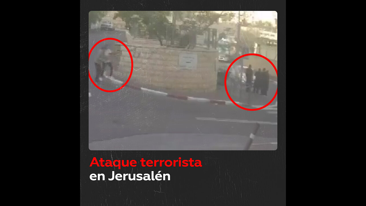 Ataque terrorista en Jerusalén: atropello y disparos contra civiles israelíes