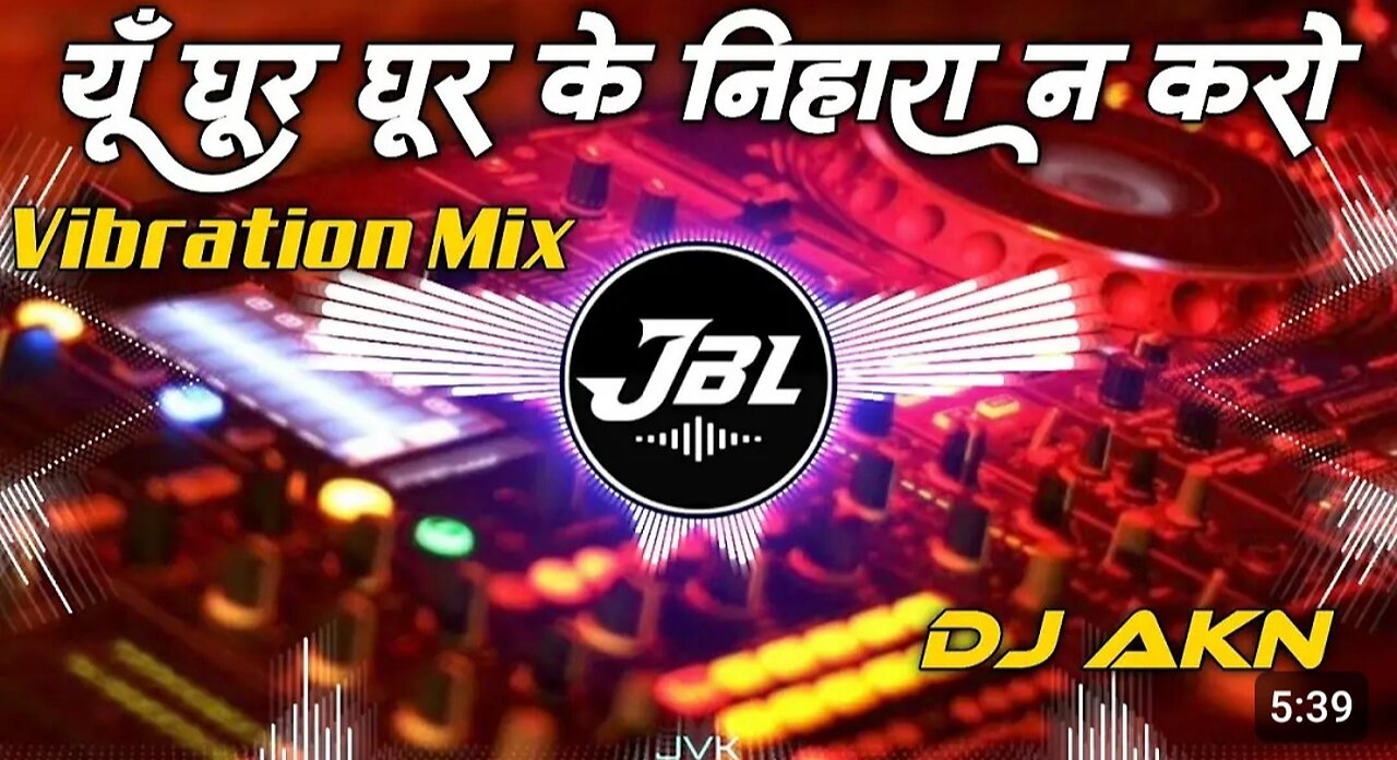 Yun Ghoor Ghoor Ke Nihara Na Karo || Love ReMix 2024 || Dj Vikrant Allahabad || Dj AKN Allahabad