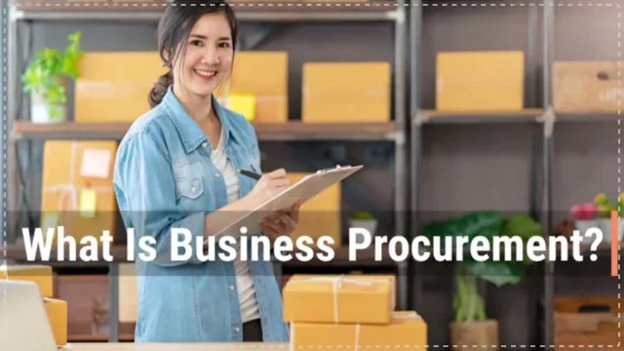 What Is Business Procurement?