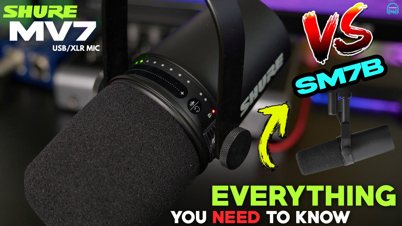 SHURE MV7 🎤 EVERYTHING YOU NEED TO KNOW & MV7 vs. SM7B TEST 🔥