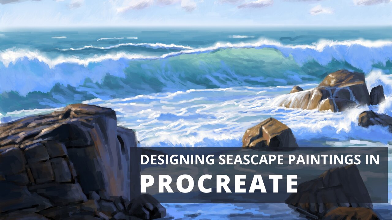 Designing SEASCAPE paintings in PROCREATE