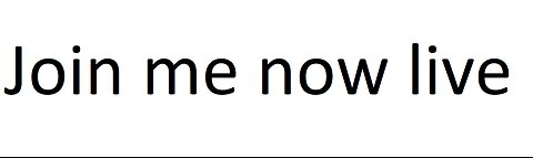 Join Me Now Live ( See Description Box) ended