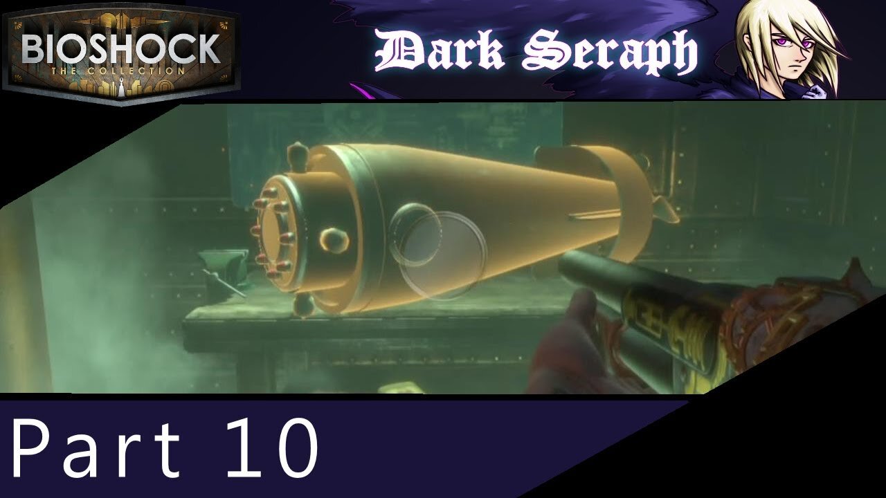 Bioshock, Part 10, I Have To Build A What Now?