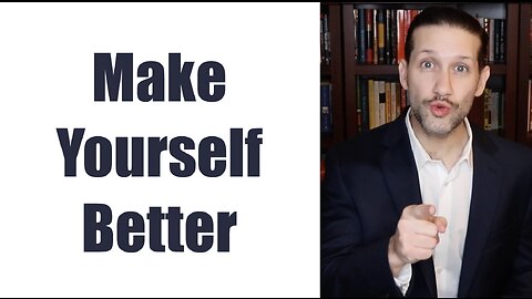 Make Yourself Better