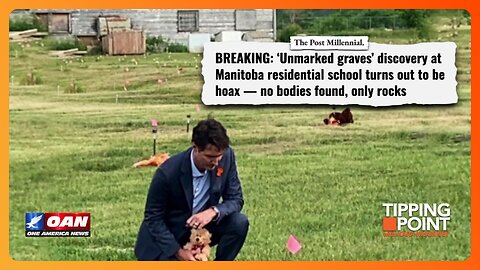 Canadian Mass Graves Hoax Digs Up Rocks, No Bodies | TIPPING POINT 🟧