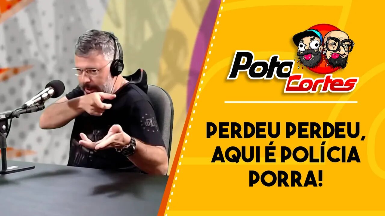 ✅ #CORTES POTOCA PODCAST ✂ 🎙 DELEGADO SIDNEY LEITE 🎙 PERDEU PERDEU, AQUI É POLICIA PORRA!