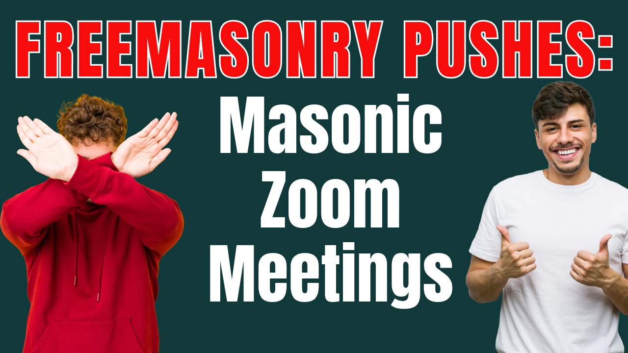 Masonic Lodges Move Freemason Meetings to Zoom - S3 E111