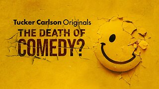 Tucker Carlson Originals: The Death Of Comedy?