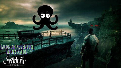 lets try out Call of Cthulhu!