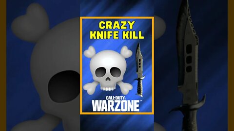 Crazy Knife Kill 💀 | Warzone Shorts #shorts