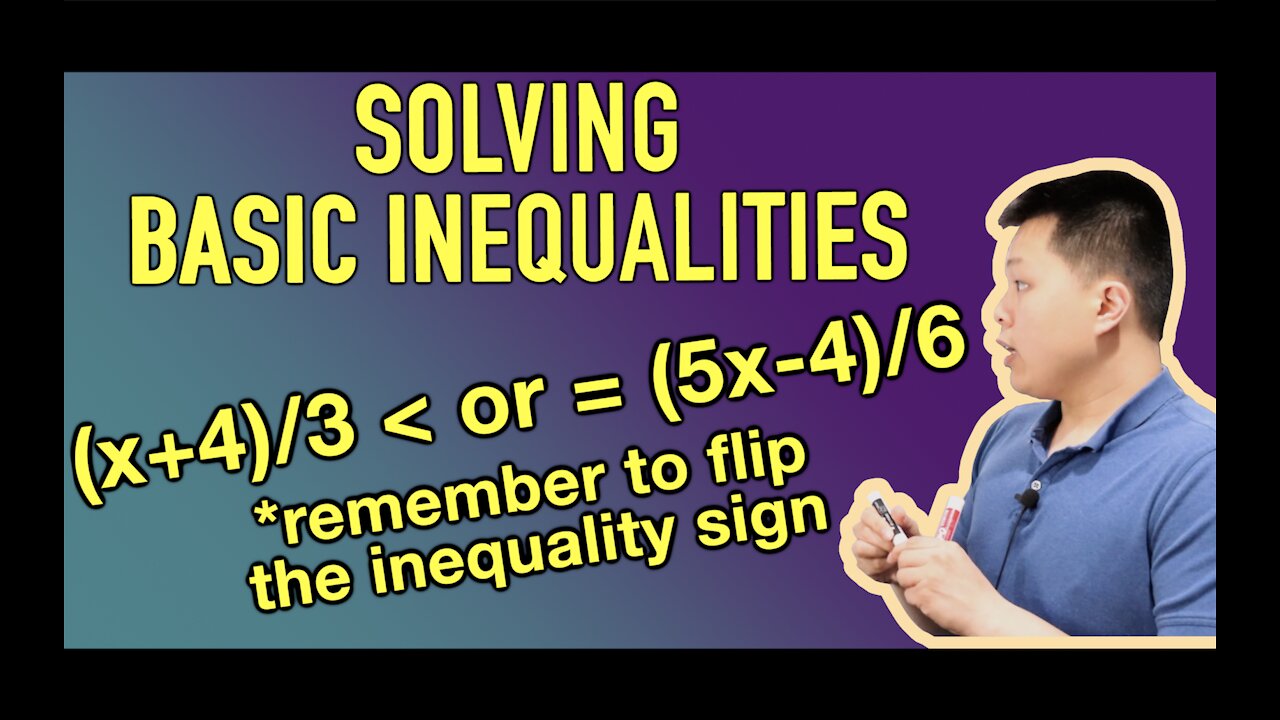 Solving Basic Inequalities (HOW TO) - Examples | CAVEMAN CHANG