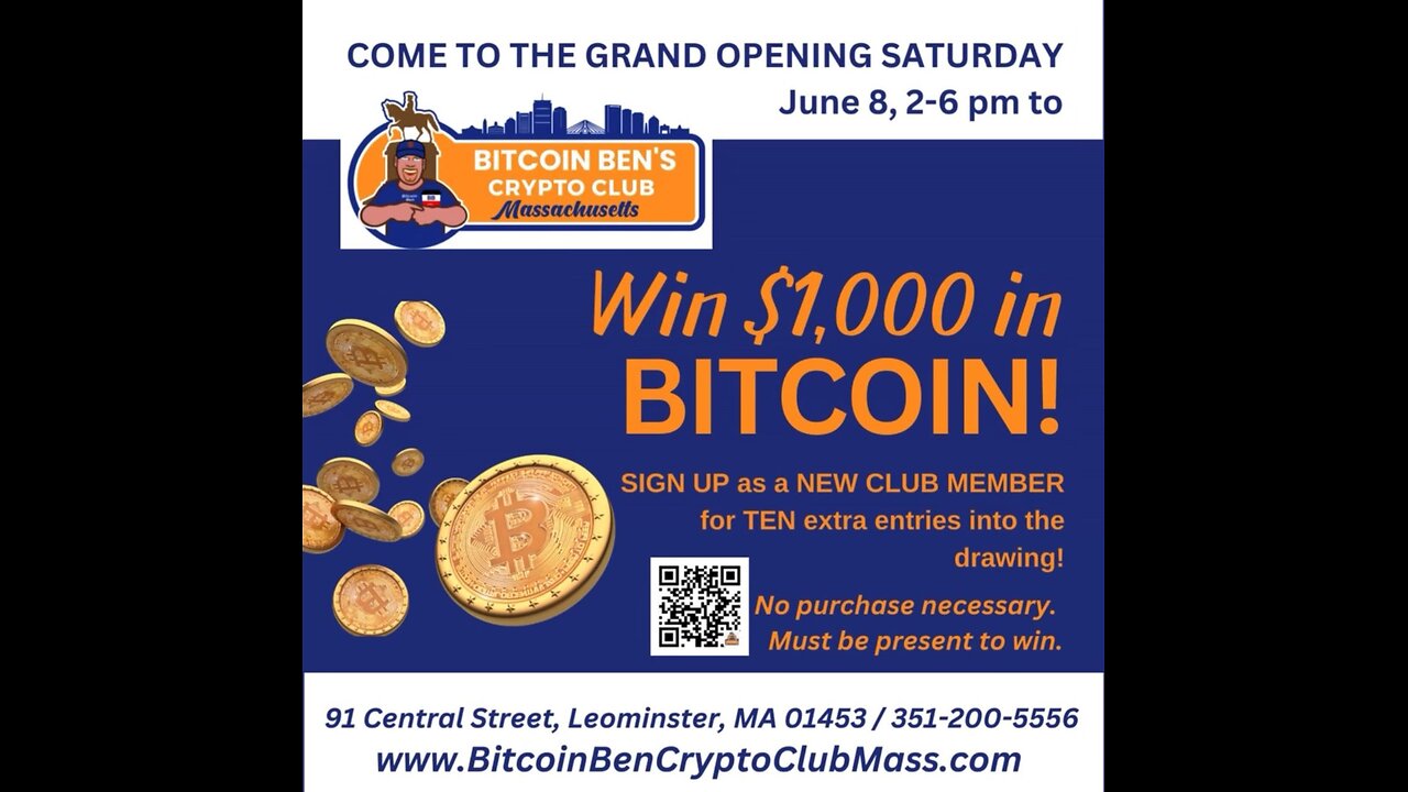 GRAND OPENING OF BITCOIN BEN CRYPTO CLUB MASSACHUSETTS 2PM-6PM EST