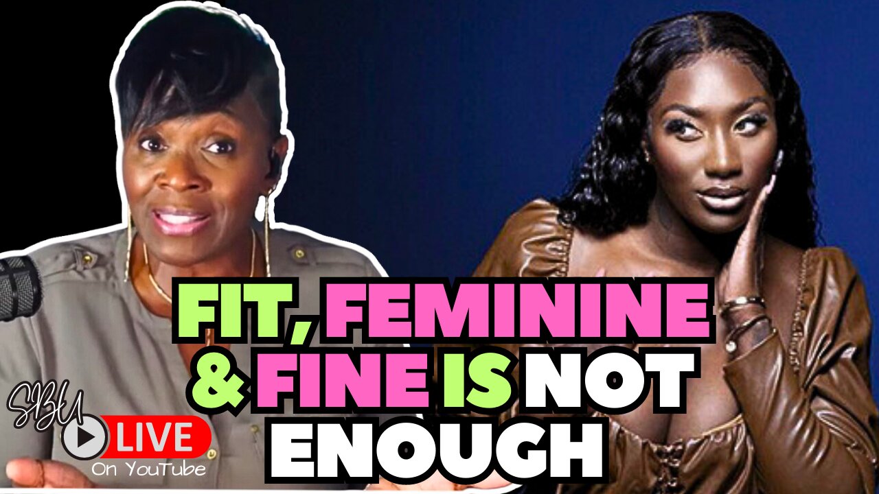 Fit Feminine & Fine Is Not Enough