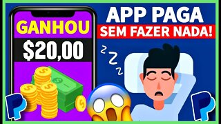 Ganhe R$20,00 No Paypal Sem Fazer Nada - Melhor Aplicativo Para Ganhar Dinheiro Na Internet