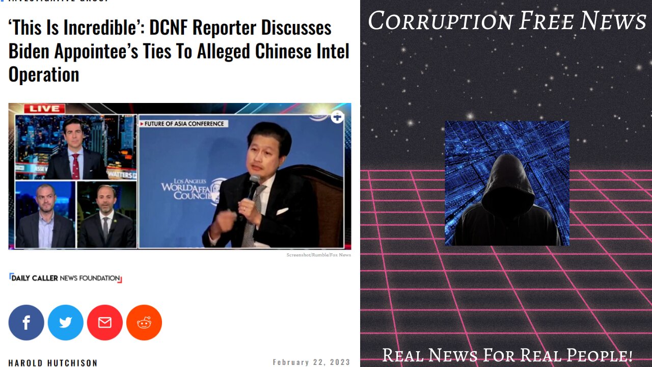 DCNF Reporter found Biden Appointee’s Ties To China!