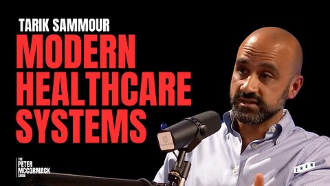 Tarik Sammour: Healthcare, Big Pharma, Inflation & Outcomes | Peter McCormack Podcast