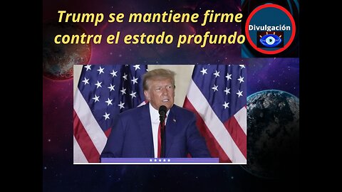 Trump se mantiene firme contra el estado profundo