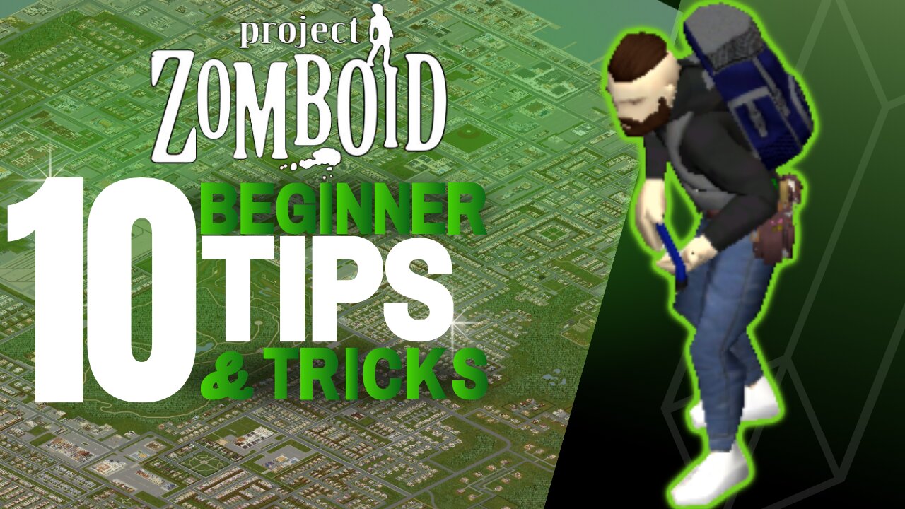 Watch This If You're New to Project Zomboid!