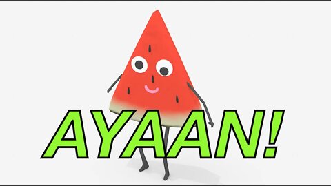 Happy Birthday AYAAN! - WATERMELON Birthday Song