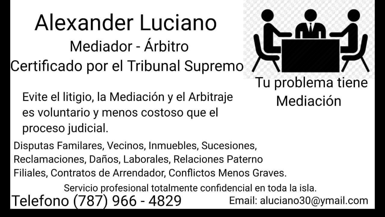 ALEXANDER LUCIANO. MEDIADOR ~ ARBITRO