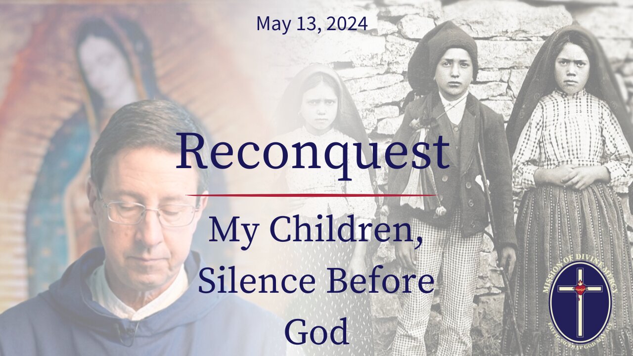2024-05-13 Reconquest - My Children, Silence Before God