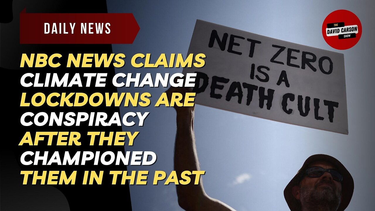 NBC News Claims Climate Change Lockdowns Are Conspiracy After They Championed them In The Past