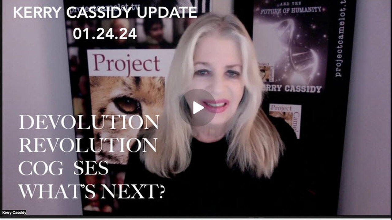 Kerry Cassidy Update - January 24, 2024