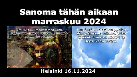 Sanoma tähän aikaan marraskuu 2024