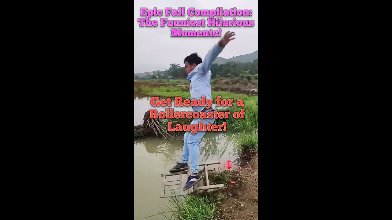 Epic Fail Compilation: The Funniest Hilarious Moments!