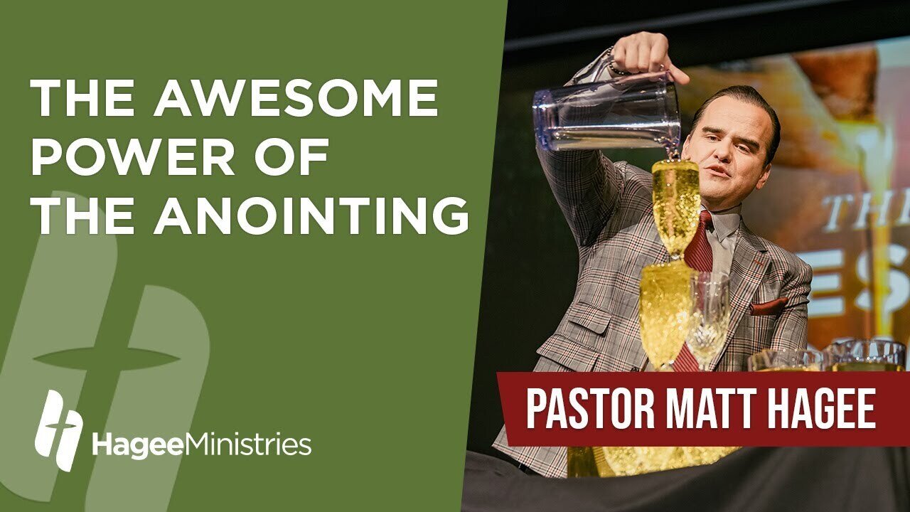 Pastor Matt Hagee - "The Awesome Power of the Anointing"