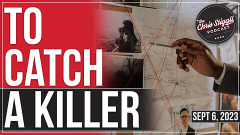 To Catch A Killer