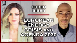 Ehden Biber: European Energy Crisis and Agenda 2030