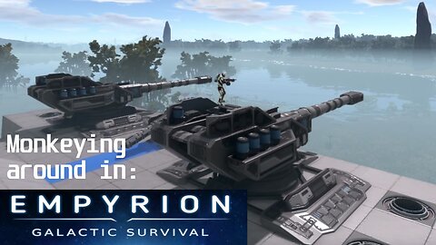 Let's mess around in | Empyrion Galactic Survival v1.10.2