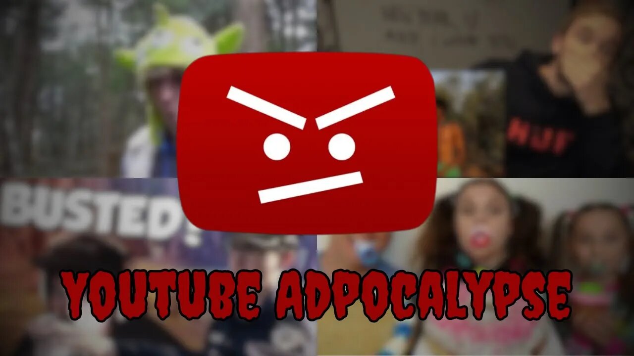 The YouTube ADpocalypse - Every creators Nightmare