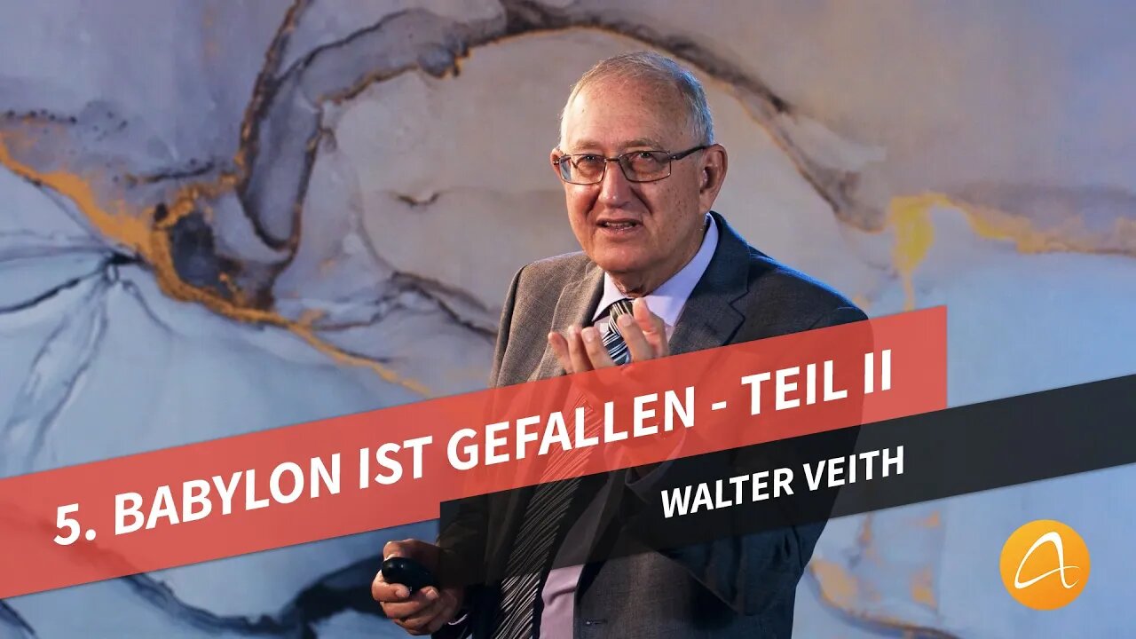 05. Babylon ist gefallen - Teil 2 # Konflikt und Triumph # Walter Veith