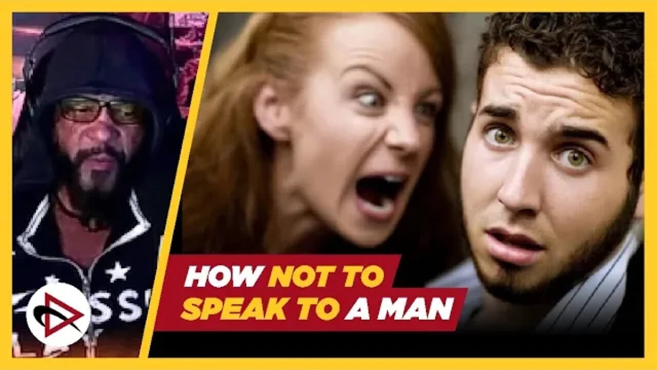 How not to speak to Men