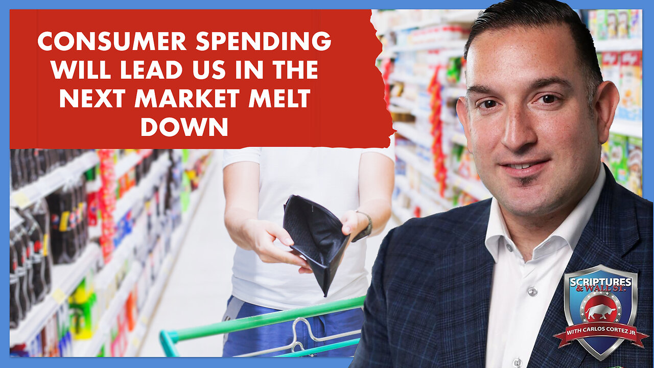 CONSUMER SPENDING WILL LEAD US IN THE NEXT MARKET MELT DOWN