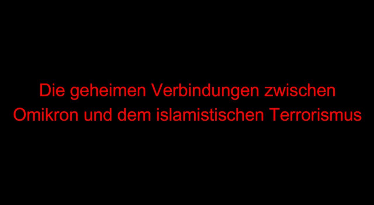Die geheimen Verbindungen zwischen Omikron und dem islamistischen Terrorismus