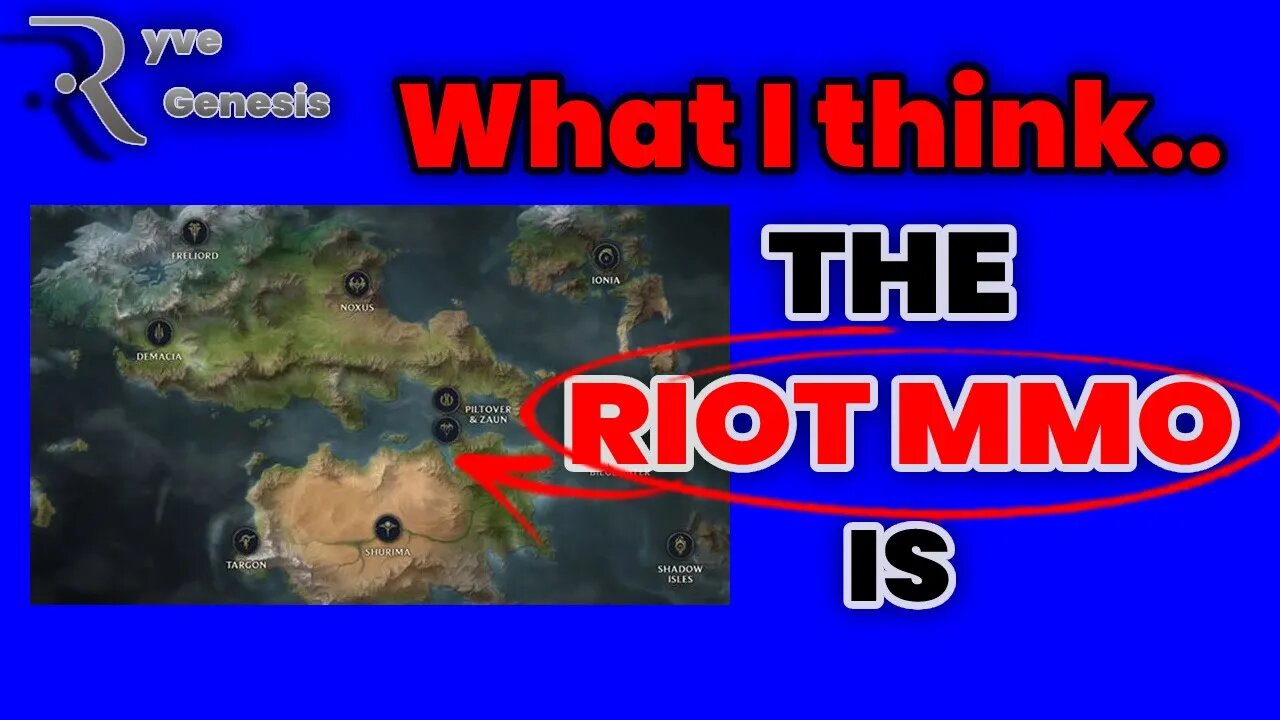 What I think the RIOT MMO is.