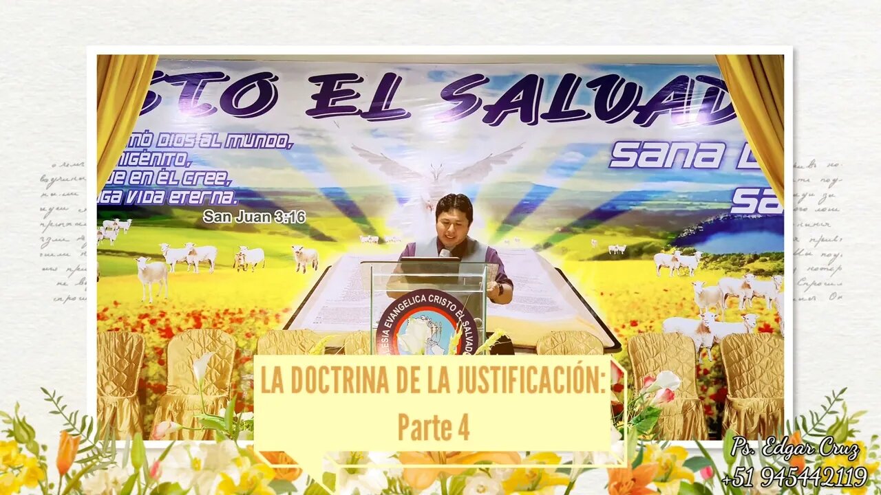 LA DOCTRINA DE LA JUSTIFICACIÓN: Parte 4 - EDGAR CRUZ MINISTRIES