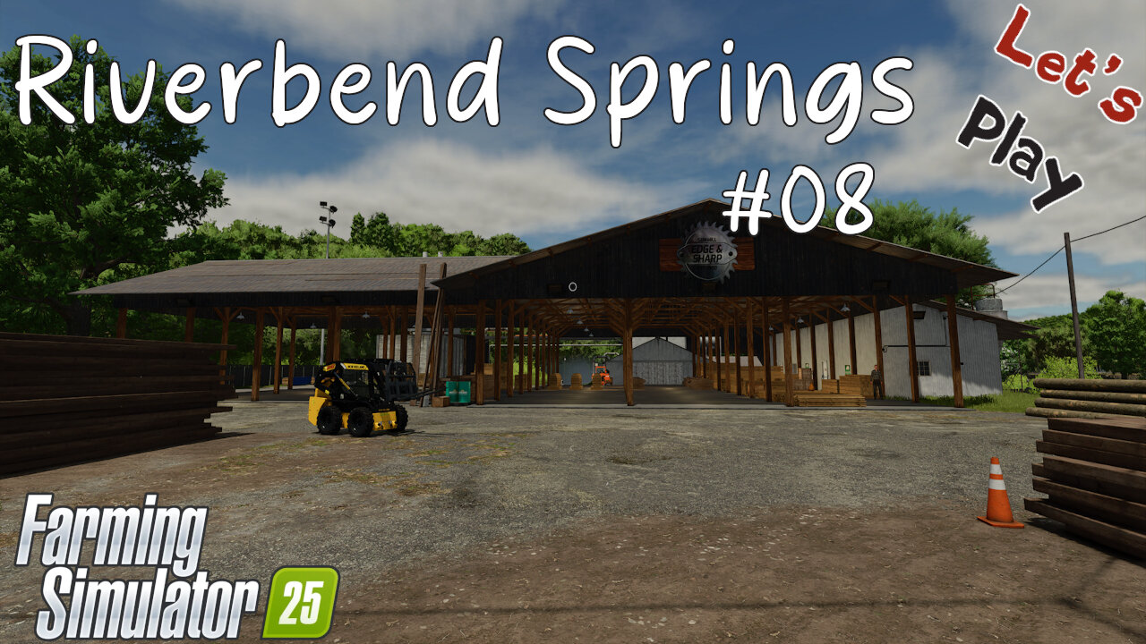 Let's Play | Riverbend Springs | #08 | Farming Simulator 25