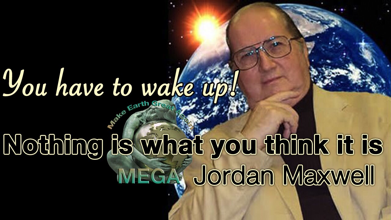 You have to wake up! -- Nothing is what you think it is - Jordan Maxwell -- Find direct links to MANY more Jordan Maxwell videos below in the description